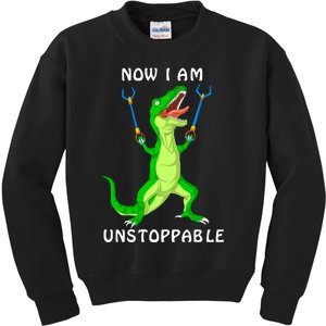 Now I Am Unstoppable Dinosaur Kids Sweatshirt