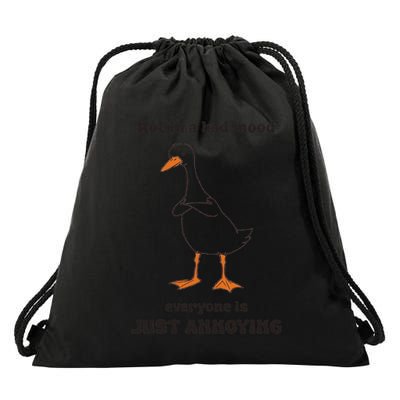 Not In A Bad Mood Everyone Annoying Funny Retro Silly Goose Drawstring Bag