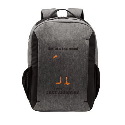 Not In A Bad Mood Everyone Annoying Funny Retro Silly Goose Vector Backpack