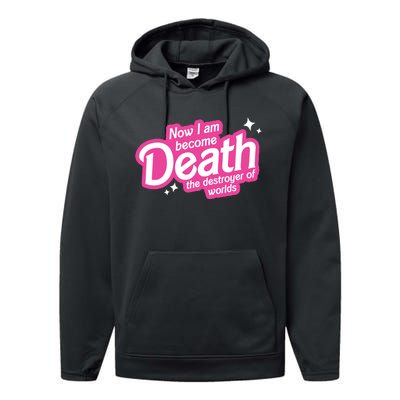 Now I Am Become Death The Destroyer Of Worlds Performance Fleece Hoodie