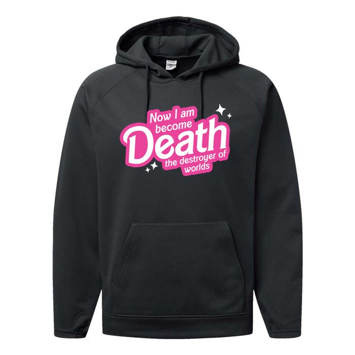 Now I Am Become Death The Destroyer Of Worlds Performance Fleece Hoodie