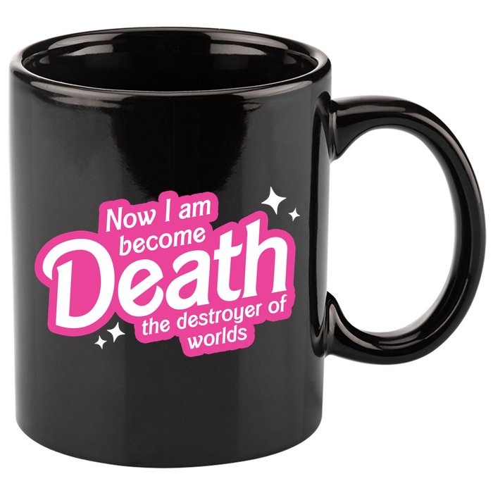 Now I Am Become Death The Destroyer Of Worlds 11oz C Handle Ceramic Mug