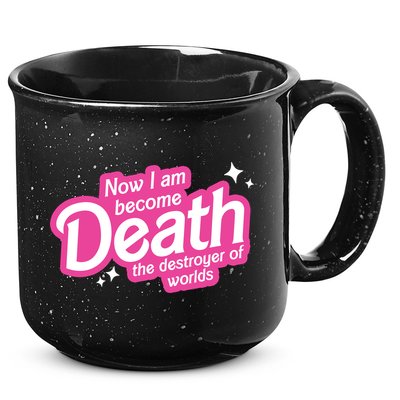 Now I Am Become Death The Destroyer Of Worlds 15oz Campfire Ceramic Mug