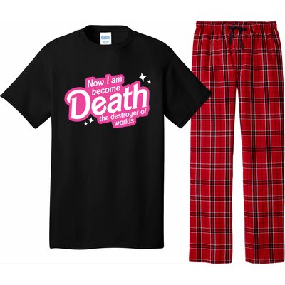 Now I Am Become Death The Destroyer Of Worlds Pajama Set