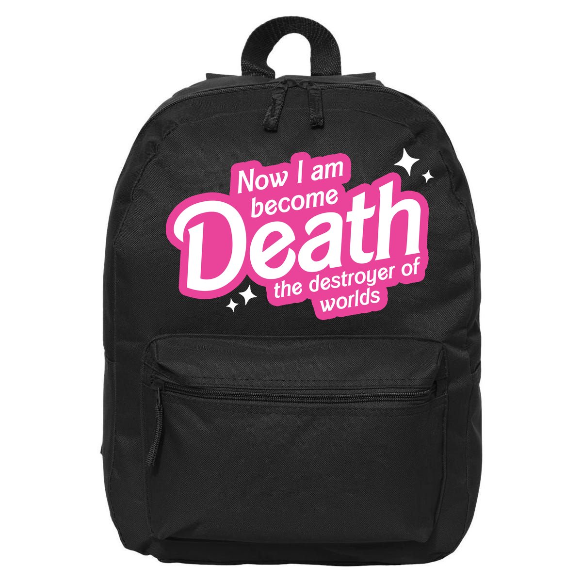 Now I Am Become Death The Destroyer Of Worlds 16 in Basic Backpack