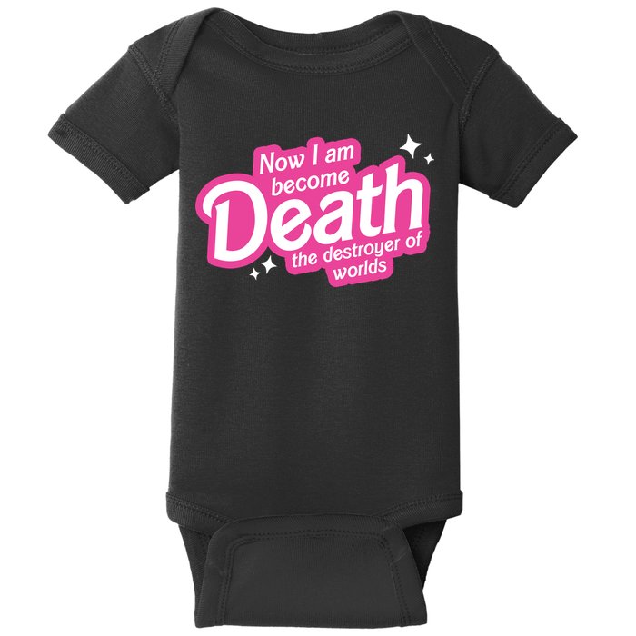 Now I Am Become Death The Destroyer Of Worlds Baby Bodysuit
