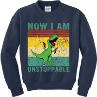 Now I am Unstoppable T-Rex Funny Dinosaur Retro Vintage Kids Sweatshirt