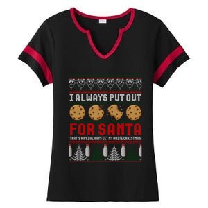 Naughty I Always Put Out For Santa Christmas Ugly Sweater Gift Ladies Halftime Notch Neck Tee