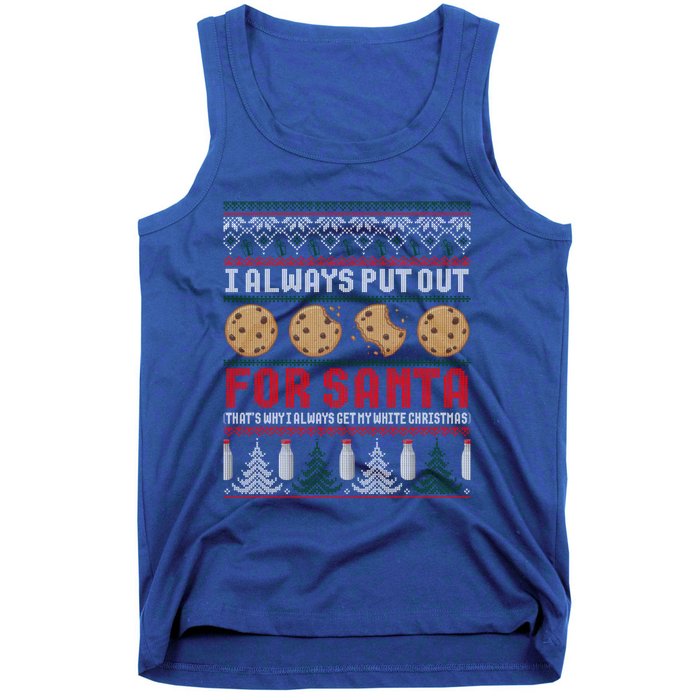 Naughty I Always Put Out For Santa Christmas Ugly Sweater Gift Tank Top