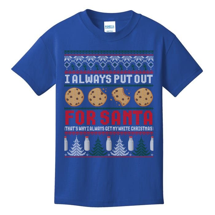 Naughty I Always Put Out For Santa Christmas Ugly Sweater Gift Kids T-Shirt