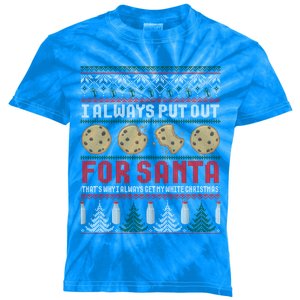 Naughty I Always Put Out For Santa Christmas Ugly Sweater Gift Kids Tie-Dye T-Shirt