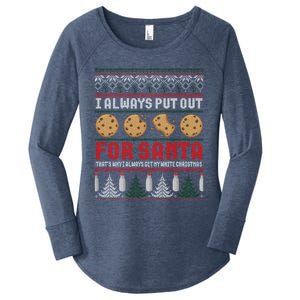 Naughty I Always Put Out For Santa Christmas Ugly Sweater Gift Women's Perfect Tri Tunic Long Sleeve Shirt