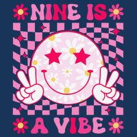 Nine Is A Vibe Birthday Groovy 9 Year Old Girl 9th Birthday Toddler T-Shirt