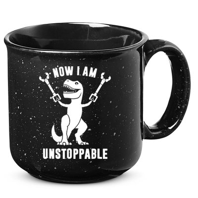 Now I Am Unstoppable Funny T Rex 15oz Campfire Ceramic Mug