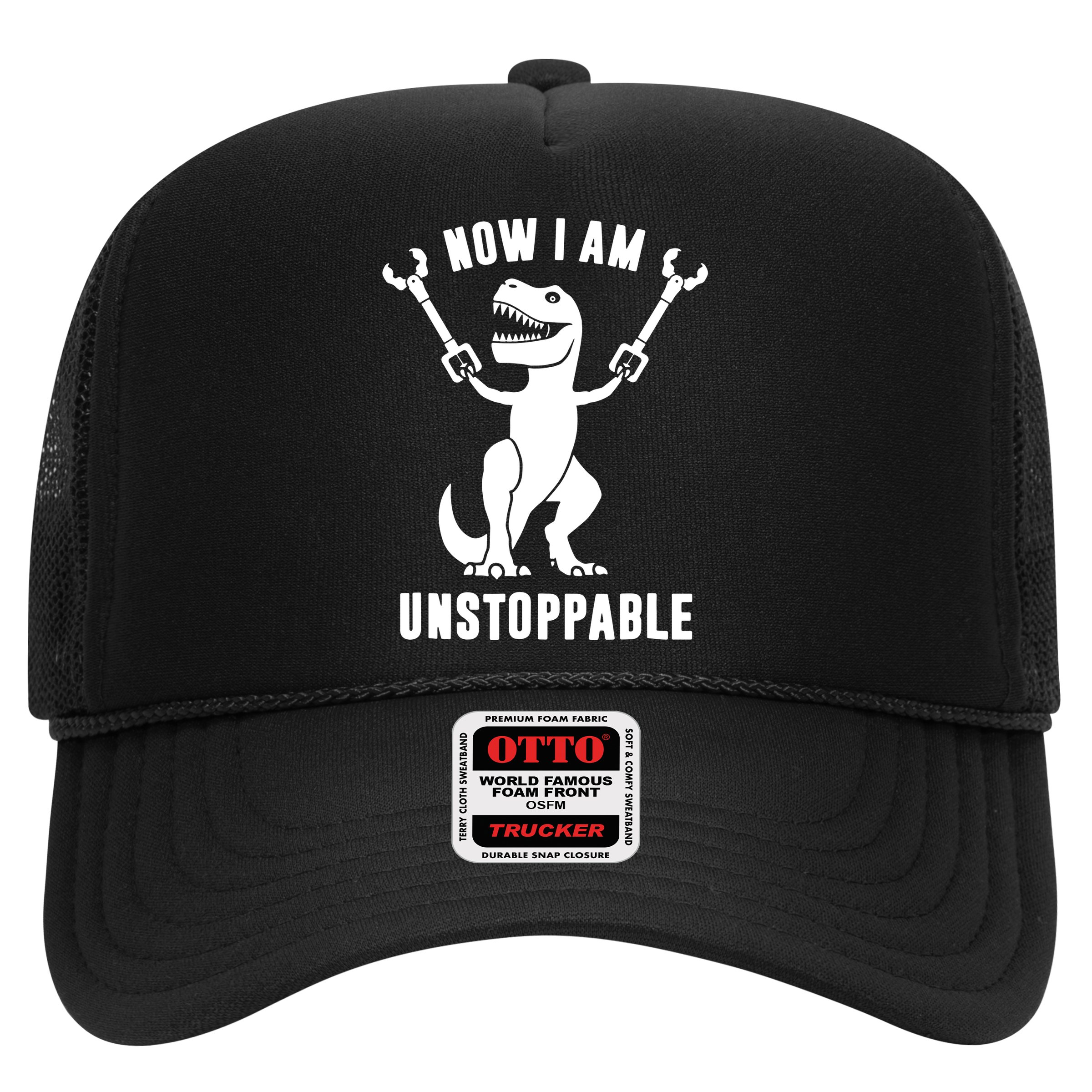 Now I Am Unstoppable Funny T Rex Hat