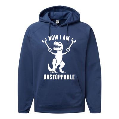 Now I Am Unstoppable Funny T Rex Performance Fleece Hoodie