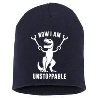 Now I Am Unstoppable Funny T Rex Short Acrylic Beanie