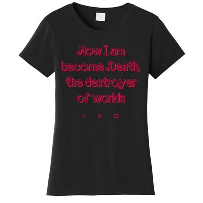 Now I Am Become Death Women's T-Shirt