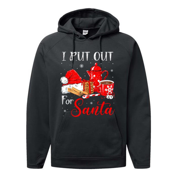 Naughty I Always Put Out For Santa Christmas Xmas Performance Fleece Hoodie