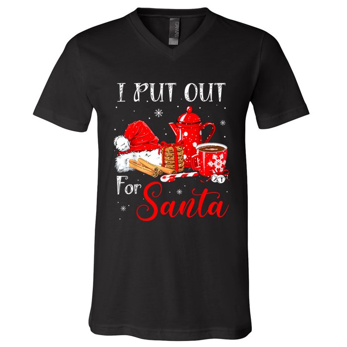 Naughty I Always Put Out For Santa Christmas Xmas V-Neck T-Shirt