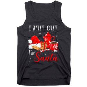 Naughty I Always Put Out For Santa Christmas Xmas Tank Top