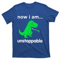 Now I Am Unstoppable Trex Funny Grabber Dinosaur Claws Gift T-Shirt