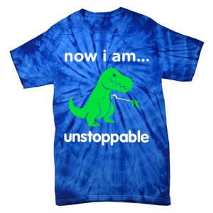 Now I Am Unstoppable Trex Funny Grabber Dinosaur Claws Gift Tie-Dye T-Shirt