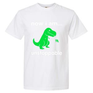 Now I Am Unstoppable Trex Funny Grabber Dinosaur Claws Gift Garment-Dyed Heavyweight T-Shirt