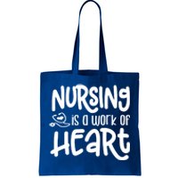 Nursing Is A Work Of Heart Gift For Nurses Great Gift Tote Bag