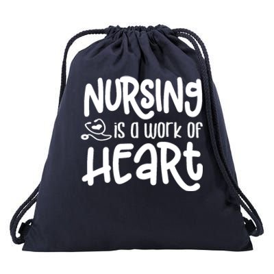 Nursing Is A Work Of Heart Gift For Nurses Great Gift Drawstring Bag