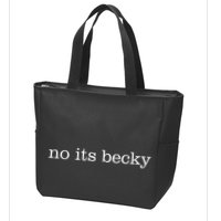 No Its Becky Zip Tote Bag