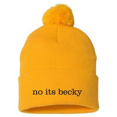 No Its Becky Pom Pom 12in Knit Beanie