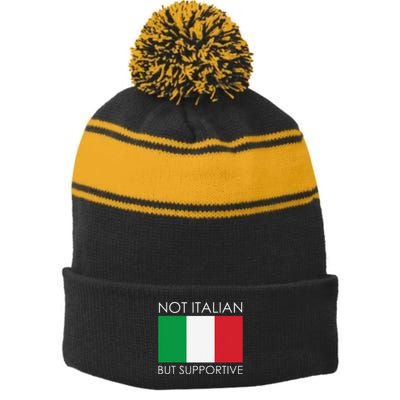 Not Italian But Supportive Stripe Pom Pom Beanie
