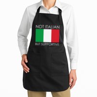 Not Italian But Supportive Apron