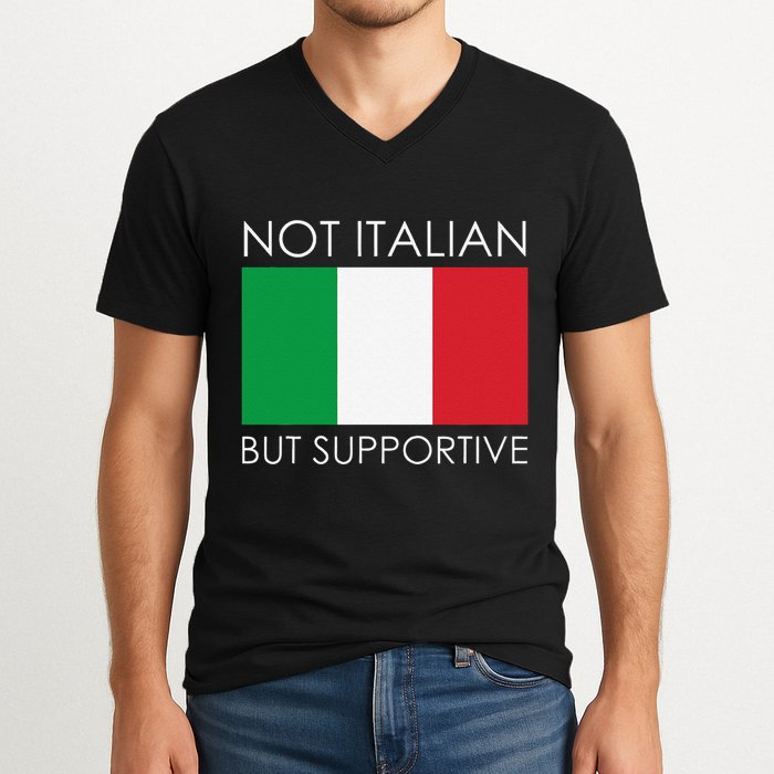 Not Italian But Supportive V-Neck T-Shirt