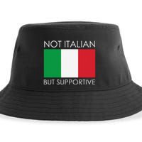 Not Italian But Supportive Sustainable Bucket Hat