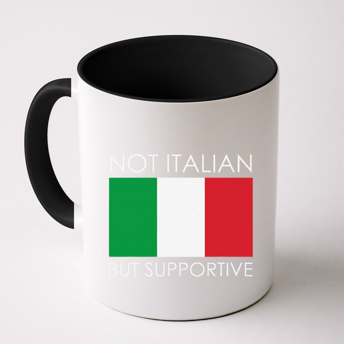 Not Italian But Supportive Mug