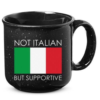 Not Italian But Supportive 15oz Campfire Ceramic Mug