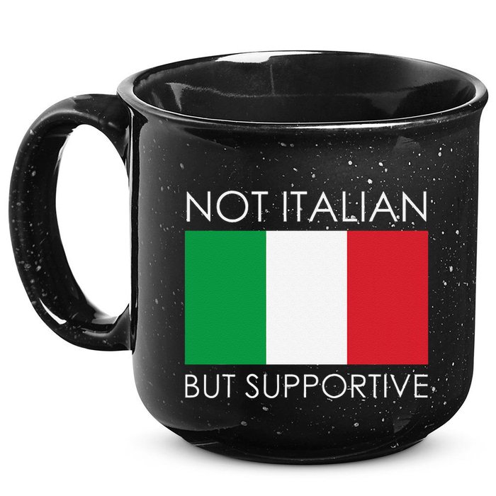 Not Italian But Supportive 15oz Campfire Ceramic Mug