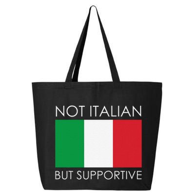 Not Italian But Supportive 25L Jumbo Tote