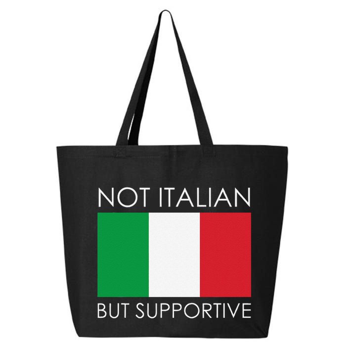 Not Italian But Supportive 25L Jumbo Tote