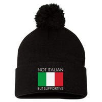 Not Italian But Supportive Pom Pom 12in Knit Beanie