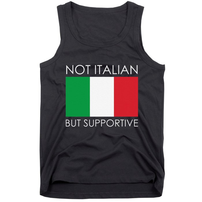 Not Italian But Supportive Tank Top