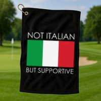 Not Italian But Supportive Golf Towel