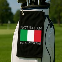 Not Italian But Supportive Golf Towel