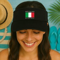 Not Italian But Supportive Visor