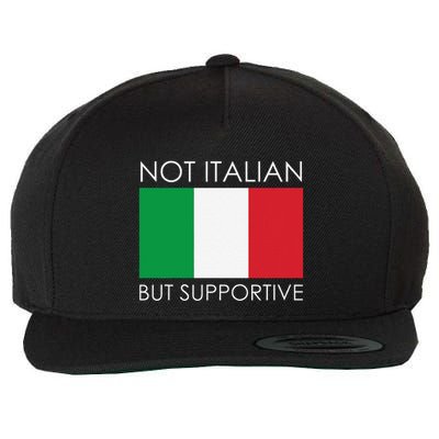 Not Italian But Supportive Wool Snapback Cap