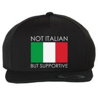 Not Italian But Supportive Wool Snapback Cap