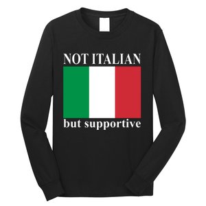 Not Italian But Supportive Long Sleeve Shirt