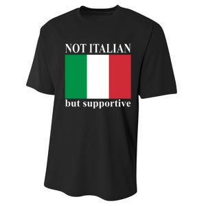 Not Italian But Supportive Performance Sprint T-Shirt